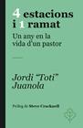 4 ESTACIONS I UN RAMAT | 9788418696480 | JUANOLA, JORDI "TOTI"