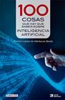 100 COSAS QUE HAY QUE SABER SOBRE INTELIGENCIA ARTIFICIAL | 9788418735684 | LÓPEZ DE MÁNTARAS BADIA, RAMON