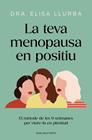TEVA MENOPAUSA EN POSITIU, LA | 9788410256071 | LLURBA, DRA. ELISA