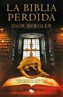 BIBLIA PERDIDA, LA | 9788413141190 | BERGLER, IGOR