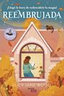 REEMBRUJADA | 9791387664350 | WOOD, LUCY JANE