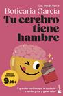 TU CEREBRO TIENE HAMBRE | 9788408323792 | BOTICARIA GARCÍA
