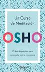 UN CURSO DE MEDITACION | 9788416720903 | OSHO