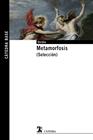 METAMORFOSIS | 9788437644219 | OVIDIO