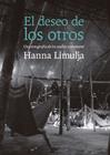 DESEO DE LOS OTROS, EL | 9788410476561 | LIMULJA, HANNA