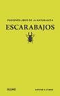 PEQUEÑO LIBRO DE LA NATURALEZA :  ESCARABAJOS | 9788410268739 | EVANS, ARTHUR V