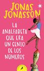 ANALFABETA QUE ERA UN GENIO DE LOS NUMEROS, LA | 9788498387292 | JONASSON, JONAS