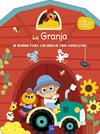 MI MUNDO PARA COLOREAR CON ADHESIVOS : LA GRANJA | 9788408296867