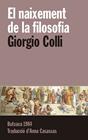 NAIXEMENT DE LA FILOSOFIA, EL | 9788415091257 | COLLI, GIORGIO
