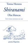 SHIRANAMI : OLAS BLANCAS | 9788490021583 | HERRERO, TERESA
