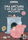 UNA ANCIANA Y UN PLAN NADA INOCENTE (COZY MYSTERY) | 9791387752361 | TURSTEN, HELENE