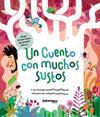 UN CUENTO CON MUCHOS SUSTOS | 9788410252394 | PINTADERA, FRAN ; SERRA, SEBASTIÀ