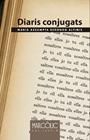 DIARIS CONJUGATS | 9788470112447 | REDONDO ALTIMIS, MARIA ASSUMPTA