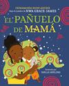 PAÑUELO DE MAMÁ, EL | 9788448865993 | NGOZI ADICHIE, CHIMAMANDA ; AVELINO, JOELLE