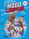 *MODO CARRERA 2 : SEGUNDA DIVISIÓN | 9788408295273 | ARAMBERRI, GUILLERMO