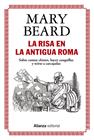 RISA EN LA ANTIGUA ROMA, LA | 9788413627427 | BEARD, MARY
