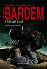 Y TODAVÍA SIGUE : MEMORIAS DE UN HOMBRE DE CINE | 9788437644301 | BARDEM, JUAN ANTONIO