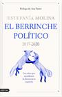 BERRINCHE POLÍTICO, EL | 9788423359578 | MOLINA, ESTEFANÍA
