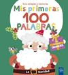 MIS PRIMERAS 100 PALABRAS : LA NAVIDAD | 9788408302018