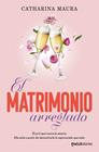 MATRIMONIO ARREGLADO, EL | 9788408317432 | MAURA, CATHARINA