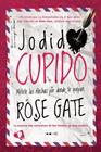 JODIDO CUPIDO | 9788419941107 | GATE, ROSE