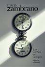 SUEÑOS Y EL TIEMPO, LOS | 9791370092696 | ZAMBRANO, MARÍA