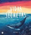 VIDAS SECRETAS : LA VIDA ES SALVAJE | 9788408221227 | CAPDEVILA, GEMMA
