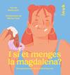 I SI ET MENGES LA MAGDALENA? | 9788416774869 | LERÍN BERNA, MARÍA
