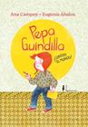 PEPA GUINDILLA ¡CONTRA EL MUNDO! | 9788419320223 | CAMPOY, ANA ; ÁBALOS, Mª EUGÉNIA