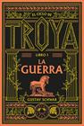 CICLO DE TROYA 1 : LA GUERRA | 9791388154096 | SCHWAB, GUSTAV