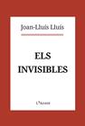 INVISIBLES, ELS | 9788416853403 | LLUIS LLUIS, JOAN