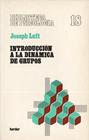 INTRODUCCION A LA DINAMICA DE GRUPOS | 9788425408342 | LUFT,JOSEPH