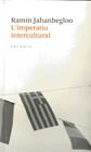 IMPERATIU INTERCULTURAL | 9788493534585 | JAHANBEGLOO, RAMIN