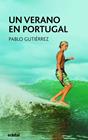 UN VERANO EN PORTUGAL | 9788468363448 | GUTIÉRREZ, PABLO