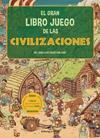 GRAN LIBRO JUEGO DE LAS CIVILIZACIONES, EL | 9788417210816 | SUBIRANA QUERALT, JOAN