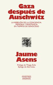 GAZA DESPUÉS DE AUSCHWITZ | 9791388442018 | ASENS, JAUME