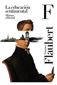 EDUCACIÓN SENTIMENTAL, LA | 9788413625072 | FLAUBERT, GUSTAVE