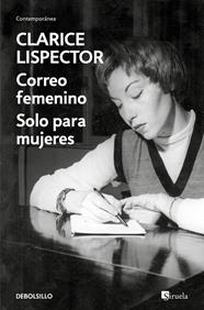 CORREO FEMENINO ; SOLO PARA MUJERES | 9788466388184 | LISPECTOR, CLARICE
