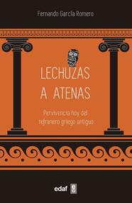 LECHUZAS A ATENAS | 9788441441538 | GARCÍA ROMERO, FERNANDO