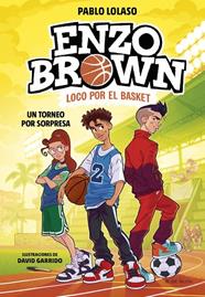 ENZO BROWN 3 : UN TORNEO POR SORPRESA | 9791387695484 | LOLASO, PABLO