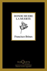 DONDE MUERE LA MUERTE | 9788411070188 | BRINES, FRANCISCO