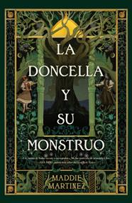 DONCELLA Y SU MONSTRUO, LA | 9788410239722 | MARTINEZ, MADDIE