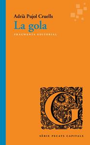 GOLA, LA | 9788417796198 | PUJOL, ADRIA
