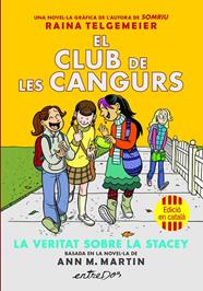 CLUB DE LES CANGURS 2 : LA VERITAT SOBRE LA STACEY | 9791387878221 | MARTIN, ANN M.; TELGEMEIER, RAINA