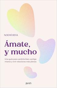 ÁMATE, Y MUCHO | 9788408319481 | SEVA, NOEMÍ