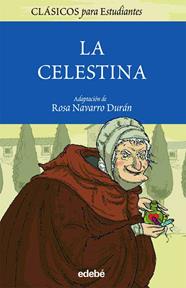 CELESTINA, LA | 9788423690879 | ROJAS, FERNANDO DE ; NAVARRO DURAN, ROSA
