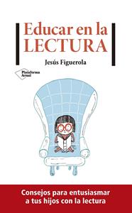 EDUCAR EN LA LECTURA | 9788417886752 | FIGUEROLA, JESUS