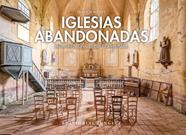 IGLESIAS ABANDONADAS | 9782361954437 | MESLET, FRANCIS