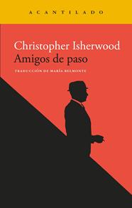 AMIGOS DE PASO | 9788419958655 | ISHERWOOD, CHRISTOOPHER