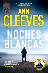 NOCHES BLANCAS | 9788410424111 | CLEEVES, ANN